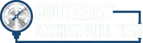 Southeast Anchor Pull Test